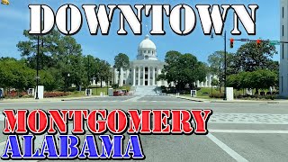 Montgomery - Alabama - 4K Downtown Drive