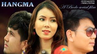 Hangma Part 1 || New Bodo Film (Official Channel)