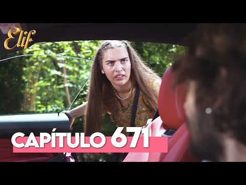 Elif Cuarta Temporada Capítulo 671 Elif Capítulo 671 