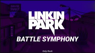 Linkin park - battle symphony (Sub español)