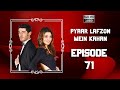 Pyaar Lafzon Mein Kahan - Episode 71 (HD 2023)