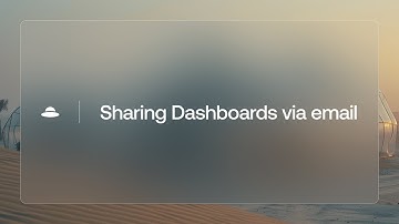Sharing Dashboards via email