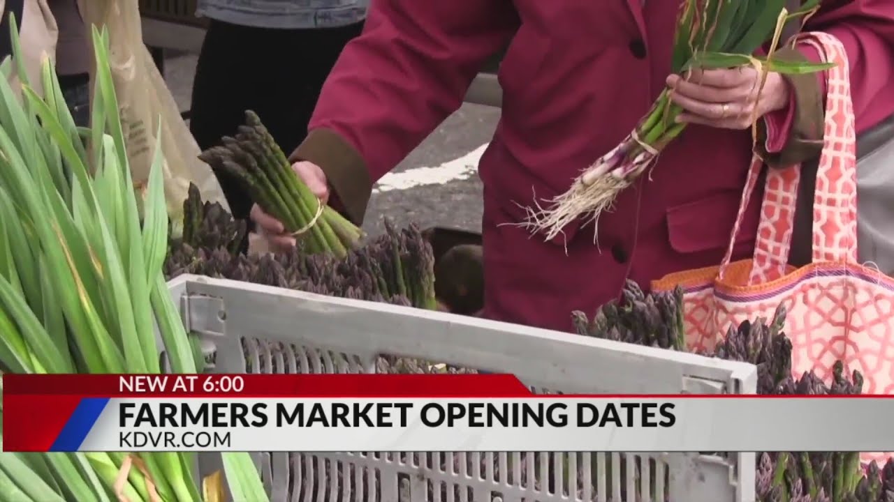 Front Range farmers market 2024 opening dates