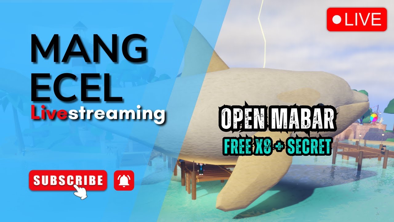OPEN MABAR ( MANCING BARENG ) FREE X8 + SECRET   - FISH IT ROBLOX
