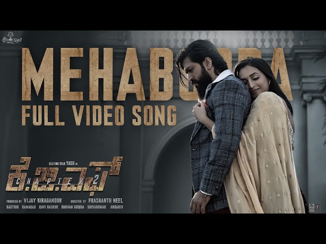 Full Video: Mehabooba (Kannada) KGF Chapter 2 | RockingStar Yash | Prashanth Neel | Ravi Basrur class=