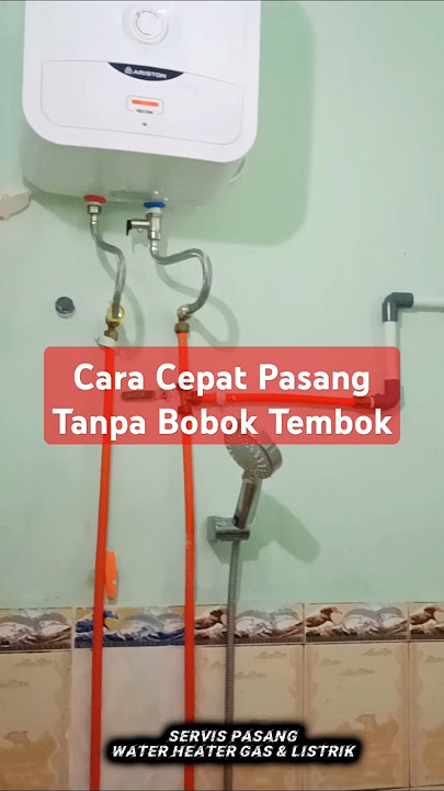 Cara Cepat Pasang Water Heater Listrik Merk Ariston#shorts