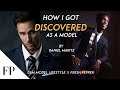 How I Got Discovered As A Model | My Model Story By Male Model DANIEL MARITZ