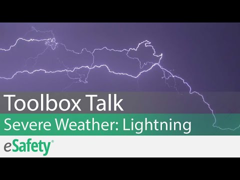 2 Minute Toolbox Talk: Severe Weather - Lightning