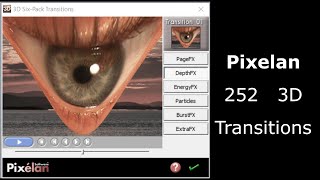 Pixelan 252 3D Transitions