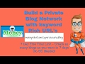 How to build a Local SEO Private Blog Network based on your keywords FREE!