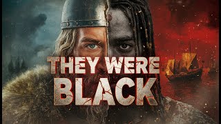 The Black Vikings: Africa’s Forgotten Warriors 