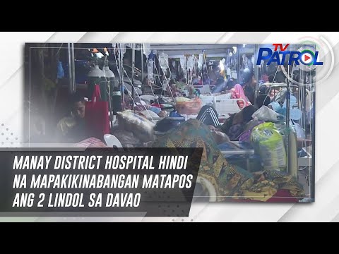 Manay District Hospital Hindi Na Mapakikinabangan Matapos Ang 2 Lindol Sa Davao TV Patrol 