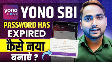 Yono SBI internet banking login password will Expire | Yono password change kaise kare 2025