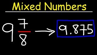 Converting Mixed Numbers to Decimals