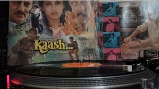 O Yaara | Kishore Kumar & Anupama Deshpande | Kaash (1987) | Original Vinyl LP Record | 33⅓ RPM