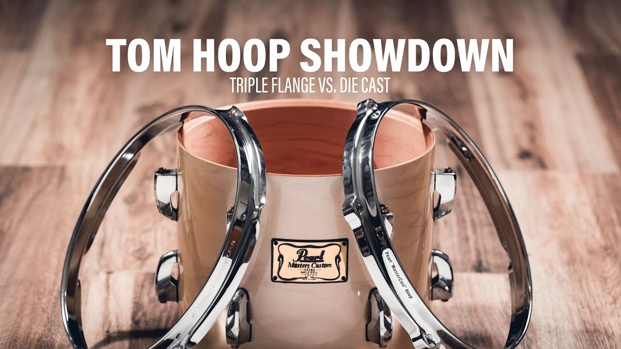 Die Cast vs. Triple Flange Hoops for Toms Season Four, Episode 5
