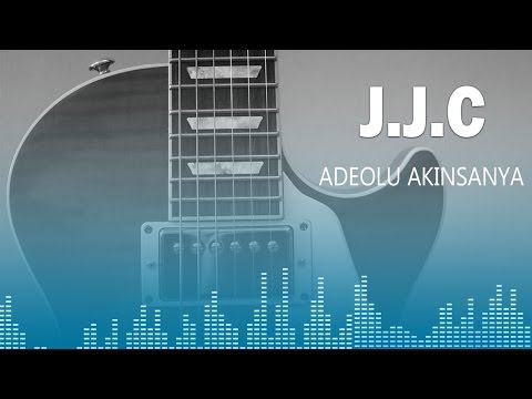 Adeolu Akinsanya: J.J.C. | Official Song (Audio) | Naija Music
