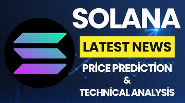Crypto Today: Solana SOL News Price Prediction Technical Analysis Latest Update!