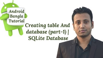 Android Bangla Tutorial 7.10 : Creating table And database (part-1) | SQLite Database