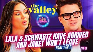 The Valley Deep Dive S3 E1 PREMIERE [**PART 1 OF 2**] : Schwartz & Lala Arrive, Janet Won't Leave