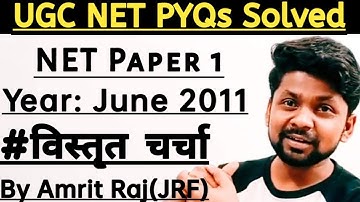 PYQs OF UGC NTA NET  HISTORY, JUNE 2011, PAPER 1, 50 Qs A Complete Discussion by Guru Amrit Raj