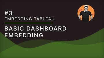 Embedding Tableau - 03 Basic Dashboard Embedding