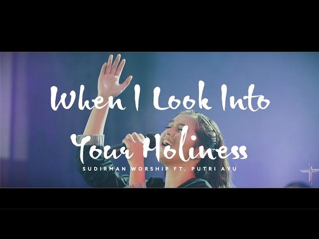 When I Look Into Your Holiness - Putri Ayu | Menghormati Orang Tua by Ryan Hadiutomo (LIVE) class=