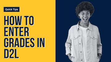 How to Enter Grades in D2L