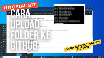 Cara Upload Folder dan File ke Github - Tutorial Github