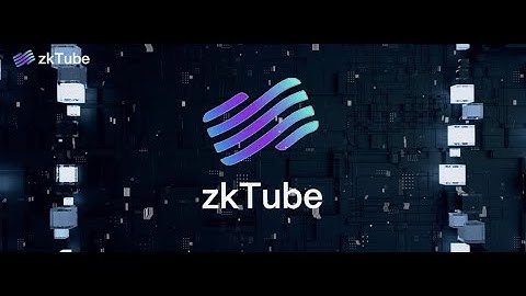 zkTube, a world-first Layer 2 mining protocol that adopts zero-knowledge proof