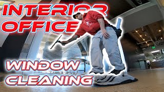 INTERIOR OFFICE WINDOW CLEANING HINTS & TIPS