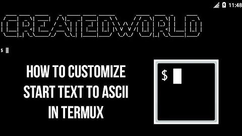 How to write ASCII name on Termux.