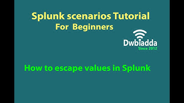 How to escape values in Splunk | splunk scenarios tutorial