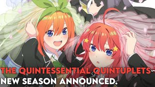 The Quintessential Quintuplets New Season /OVA / Special PV