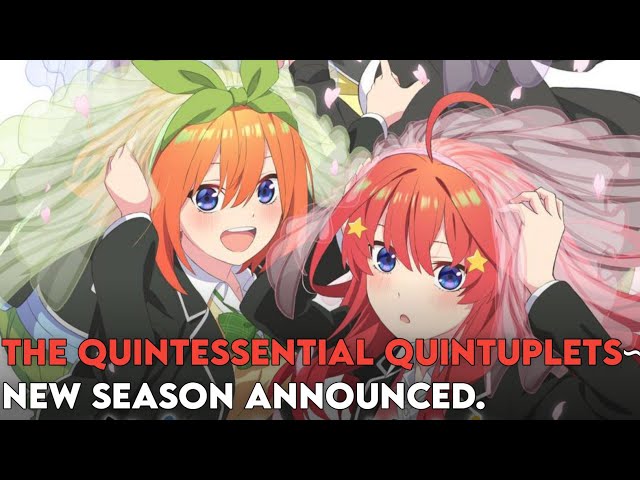 The Quintessential Quintuplets Shares New Trailer Ahead of Anime Return