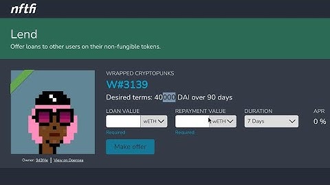 NFTfi | An introduction to NFTs as collateral