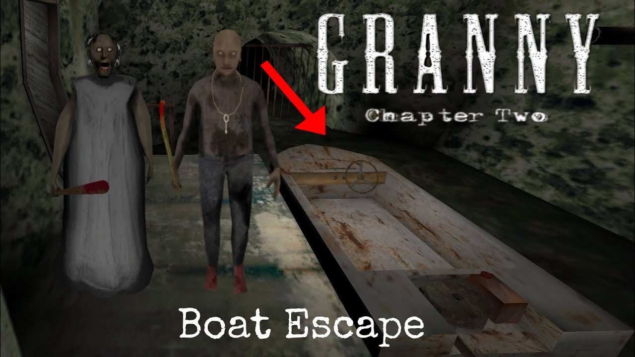 Granny Chapter Two Boat Escape Horror Full Gameplay - YouTube