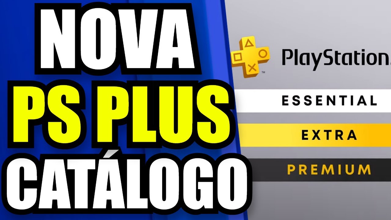 PS Plus: Confira os catálogos de jogos da nova assinatura