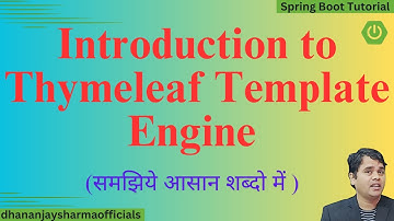 #18 Introduction to Thymeleaf Template Engine | What and why use Thymeleaf in Spring Boot