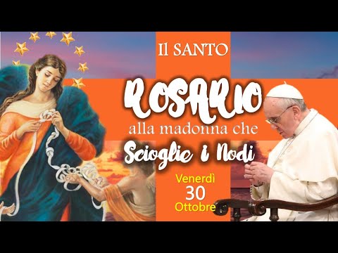 Il Santo Rosario Di Oggi 30 Ottobre Venerdi Youtube