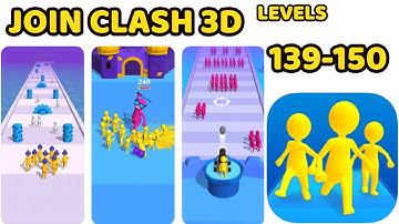 Join Clash 3d Game All level 139-150 Gameplay Walkthrough #newgame2021 (iOS-Android)