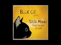Black cat records feat sista manu  scinn nu poc a cuoll