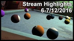 Stream Highlights: 6-7/12/16