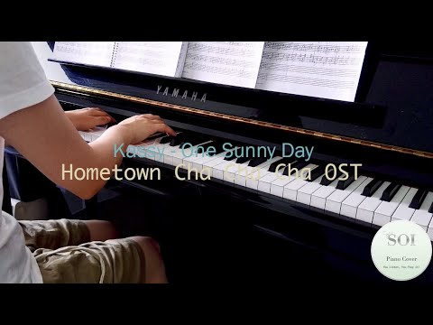 One Sunny Day (Solo Piano) - [Hometown Cha Cha Cha OST] Kassy