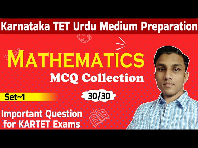 Karnataka TET Urdu Medium Mathematics - KARTET Math Practice Set~1 - Contact for KARTET PDF Notes