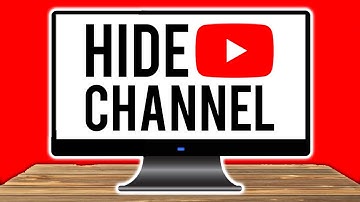 How To Temporarily Hide Your YouTube Channel