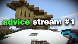 Playing Minecraft and Giving Advice LIVE