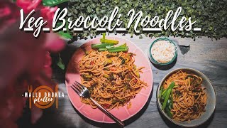 VEG BROCCOLI NOODLES | वेज ब्रॉकली नूडलेस | how to make veg broccoli noodles | easy noodles recipe