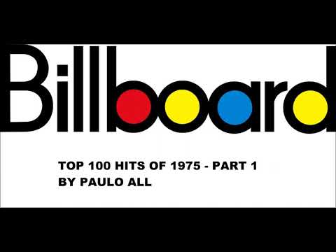 BILLBOARD - TOP 100 HITS OF 1975 - PART 1/4