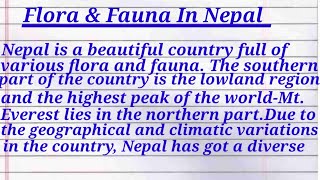 Essay On  Flora & Fauna In Nepal   In English | Handwriting |